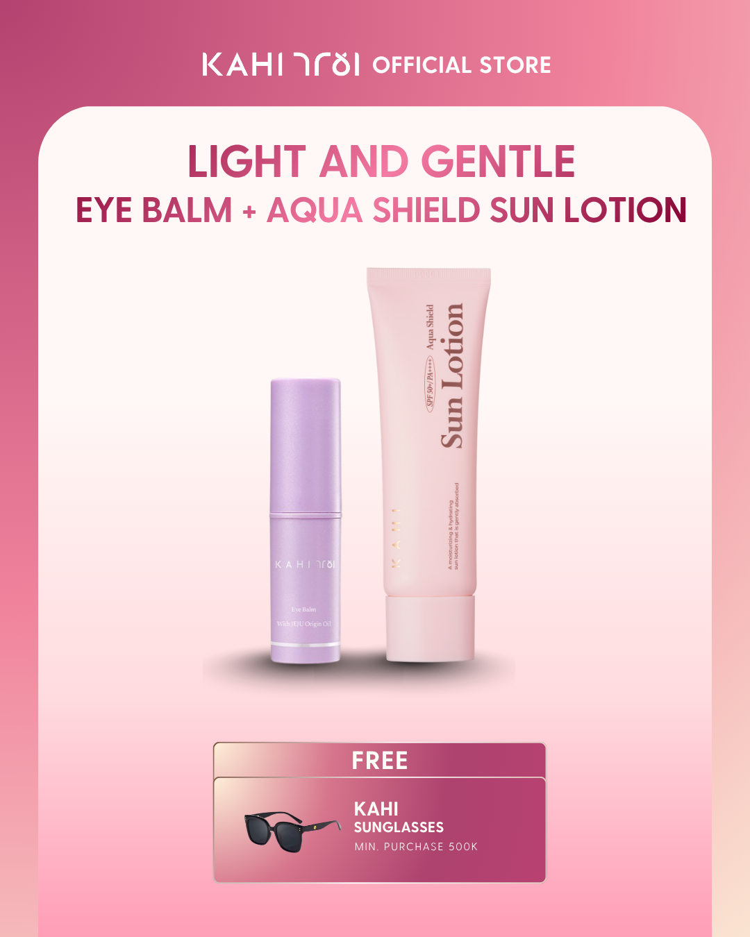 [Official] KAHI Light & Gentle Eye Balm + Aqua Sun Lotion